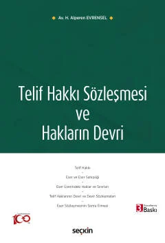 Telif Hakkı Sözleşmesi ve Hakların Devri 3.baskı Halil Alperen Evrense