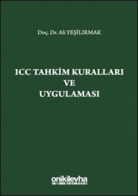 ICC Tahkim Kuralları ve Uygulaması ( YEŞİLIRMAK ) Ali Yeşilırmak