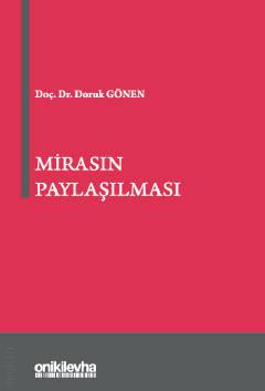 Mirasın Paylaşılması Doç. Dr. Doruk GÖNEN