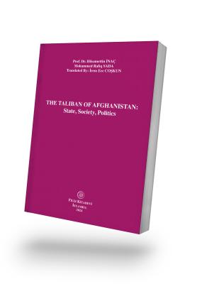 The Taliban Of Afghanistan: State, Society, Politics (E-Kitap)