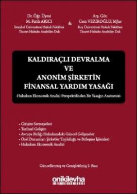 Kaldıraçlı Devralma ve Anonim Şirketin Finansal Yardım Yasağı 2.BASKI 