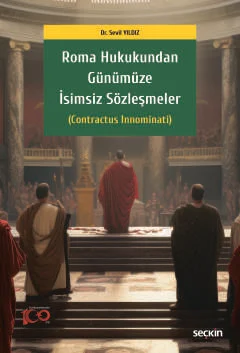 Roma Hukukundan Günümüze İsimsiz Sözleşmeler Sevil Yıldız