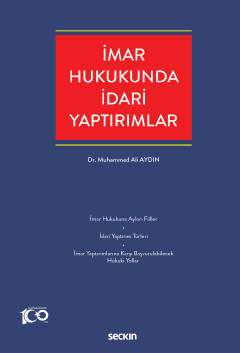 İmar Hukukunda İdari Yaptırımlar Muhammed Ali Aydın