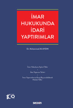 İmar Hukukunda İdari Yaptırımlar ( AYDIN ) Muhammed Ali Aydın