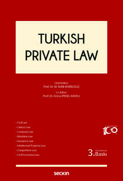 TURKISH PRIVATE LAW (M.R.KORKUSUZ) 3.BASKI