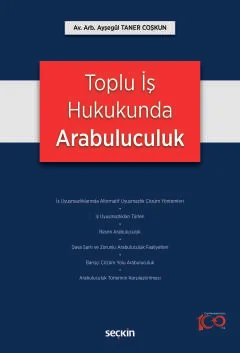 Toplu İş Hukukunda Arabuluculuk