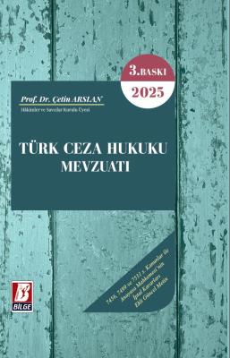 Türk Ceza Hukuku Mevzuatı 3.BASKI