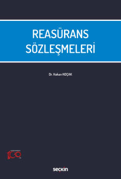 Reasürans Sözleşmeleri Hakan Koçak