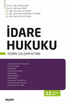 İdare Hukuku Teorik Çalışma Kitabı 12.BASKI
