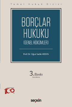 Borçlar Hukuku (Genel Hükümler) (THD) 3.BASKI Prof. Dr. Oğuz Sadık AYD