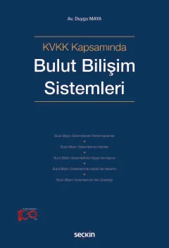 KVKK Kapsamında Bulut Bilişim Sistemleri Duygu Maya