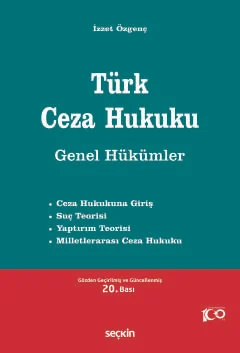 Türk Ceza Hukuku Genel Hükümler 20.BASKI