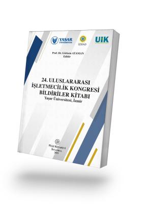 24. Uluslararası İşletmecilik Kongresi Bildiriler Kitabı ( e-Kitap )