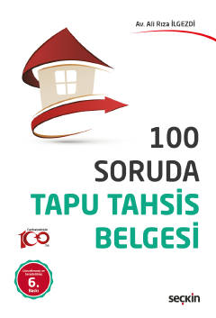 100 Soruda Tapu Tahsis Belgesi 6.BASKI Ali Rıza İlgezdi