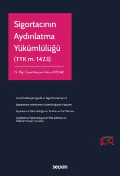 SİGORTACININ AYDINLATMA YÜKÜMLÜLÜĞÜ