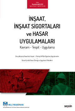 İnşaat, İnşaat Sigortaları ve Hasar Uygulamaları ( NAZLIER ) Mustafa N