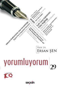 Yorumluyorum – XXIX Prof. Dr. Ersan ŞEN