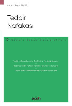 Tedbir Nafakası;– Medeni Hukuk Monografileri –