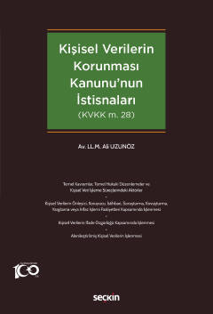 Kişisel Verilerin Korunması Kanununun İstisnaları ( UZUNÖZ ) Ali Uzunö