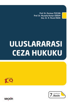 Uluslararası Ceza Hukuku 7.BASKI Durmuş Tezcan