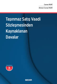 Taşınmaz Satış Vaadi Sözleşmesi 3.BASKI ( RUHİ ) Ahmet Cemal Ruhi