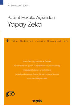 Patent Hukuku Açısından Yapay Zeka Burakcan Yedek