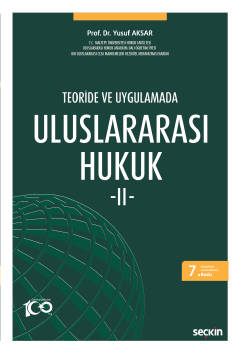 Uluslararası Hukuk – II 7.BASKI Prof. Dr. Yusuf Aksar