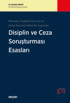 Disiplin ve Ceza Soruşturması Esasları İbrahim Pınar