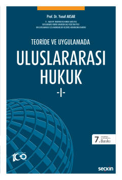 Uluslararası Hukuk – I 7.BASKI Prof. Dr. Yusuf Aksar