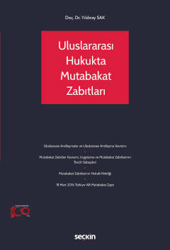 Uluslararası Hukukta Mutabakat Zabıtları Yıldıray Sak