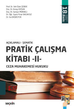 Pratik Çalışma Kitabı – II, Ceza Muhakemesi Hukuku 18.BASKI Prof. Dr. 