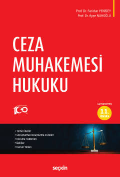 Ceza Muhakemesi Hukuku 11.BASKI Prof. Dr. Feridun Yenisey