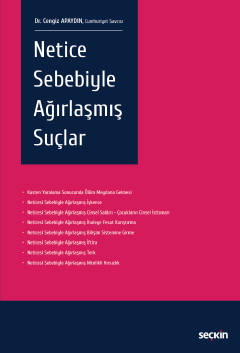 Netice Sebebiyle Ağırlaşmış Suçlar ( APAYDIN ) Doç. Dr. Cengiz APAYDIN