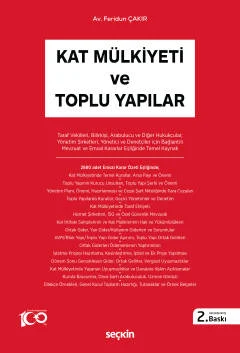 KAT MÜLKİYETİ VE TOPLU YAPILAR (F.ÇAKIR) 2.BASKI