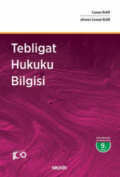 Tebligat Hukuku Bilgisi 9.baskı Ahmet Cemal Ruhi