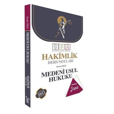 Yetki 2023 ÇSA Medeni Usul Hukuku Ders Notları 7.BASKI Hicabi Ören