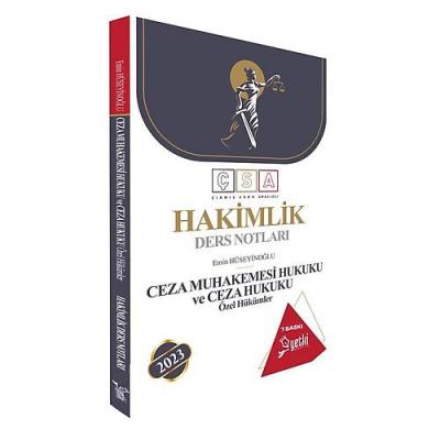 Yetki 2023 ÇSA Ceza Muhakemesi ve Ceza Hukuku Özel Hükümler Ders Notla