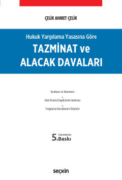 Tazminat ve Alacak Davaları Çelik Ahmet Çelik