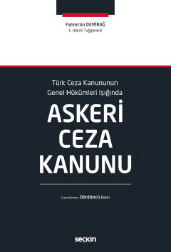 Askeri Ceza Kanunu 4.baskı ( Demirağ ) Fahrettin Demirağ