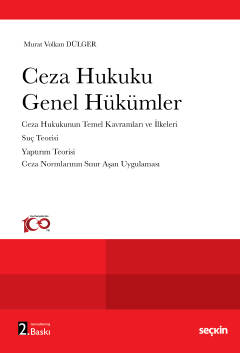 Ceza Hukuku Genel Hükümler 2.BASKI Doç. Dr. Murat Volkan Dülger