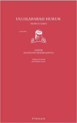Uluslararası Hukuk;Teori ve Tarih