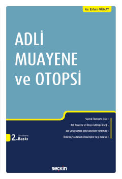 Adli Muayene ve Otopsi 2.BASKI ( GÜNAY )