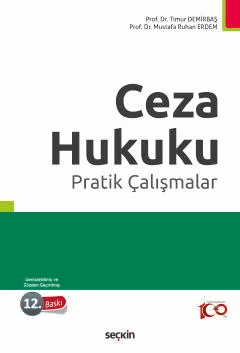 Ceza Hukuku Pratik Çalışmalar 12.BASKI
