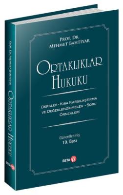 Ortaklıklar Hukuku Mehmet Bahtiyar