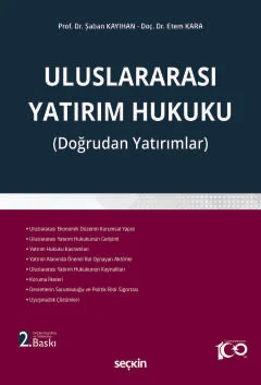 Uluslararası Yatırım Hukuku 2.BASKI