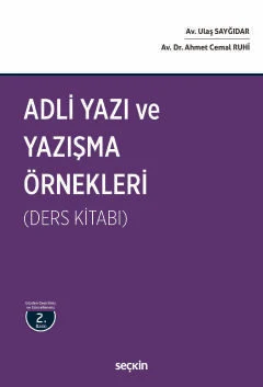 Adli Yazı ve Yazışma Örnekleri (Ders Kitabı) 2.BASKI
