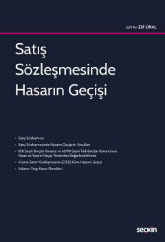 Satış Sözleşmesinde Hasarın Geçişi ( ÜNAL ) Elif Ünal