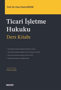 Ticari İşletme Hukuku – Ders Kitabı – 3.BASKI