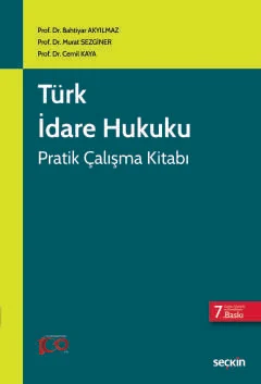 Türk İdare Hukuku Pratik Çalışma Kitabı 7.baskı
