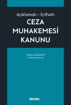 Ceza Muhakemesi Kanunu ( ÇAĞLAYAN ) Yılmaz Çağlayan